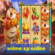 anime xp online